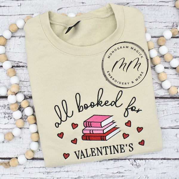 All Booked For Valentines Sweatshirt