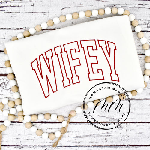 Wifey Outline Sweatshirt